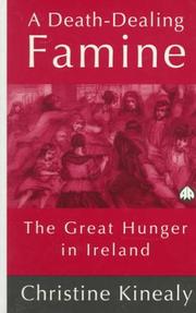 Cover of: A death-dealing famine: the great hunger in Ireland