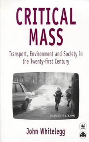 Cover of: Critical Mass by John Whitelegg