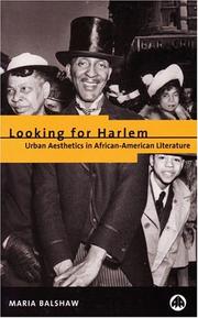 Cover of: Looking for Harlem: urban aesthetics in African American literature