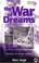 Cover of: The War Of Dreams