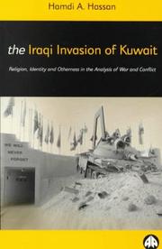 Cover of: The Iraqi Invasion of Kuwait: Religion, Identity and Otherness in the Analysis of War and Conflict (Critical Studies on Islam Series)