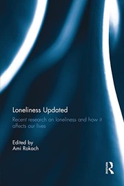 Cover of: Loneliness Updated: Recent Research on Loneliness and How It Affects Our Lives