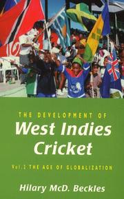 Cover of: The Development of West Indies Cricket by Hilary Beckles