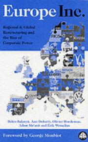 Cover of: Europe Inc.: Regional and Global Restructuring and the Rise of Corporate Power