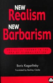 Cover of: New Realism, New Barbarism: Socialist Theory in the Era of Globalization (Recasting Marxism)