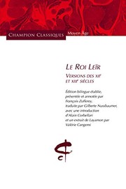 Cover of: Le roi Leïr by Geoffrey of Monmouth, Bishop of St. Asaph, François Zufferey, Gilberte Nussbaumer, Valérie Cangemi