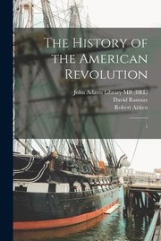 Cover of: History of the American Revolution: 1