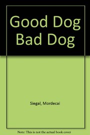 Cover of: Good Dog Bad Dog