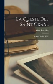 Cover of: Queste Del Saint Graal by Albert Pauphilet
