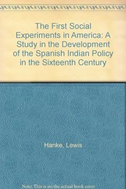 Cover of: First Social Experiments in America by Lewis Hanke