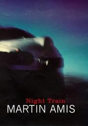 Cover of: Night train by Martin Amis