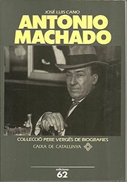 Cover of: Antonio Machado by José Luis Cano
