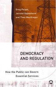 Cover of: Democracy And Regulation by Greg Palast, Greg Palast, Jerrold Oppenheim, Theo MacGregor