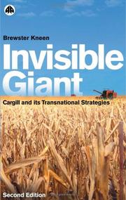 Cover of: Invisible Giant - Second Edition: Cargill and its Transnational Strategies