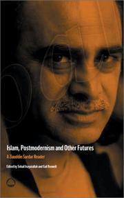 Cover of: Islam, postmodernism, and other futures by Ziauddin Sardar