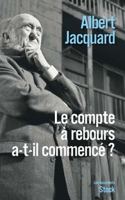 Cover of: Le compte à rebours a-t-il commencé? by Albert Jacquard