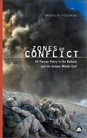 Cover of: Zones of conflict by Vassilis Fouskas