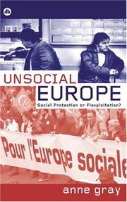 Cover of: Unsocial Europe: Social Protection or Flexploitation?