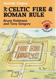 Cover of: Celtic Fire and Roman Rule by Bruce Robinson