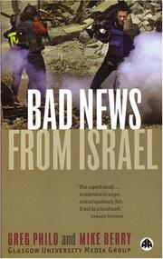 Cover of: Bad news from Israel by Greg Philo