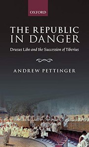 Cover of: The Republic in Danger by Andrew Pettinger