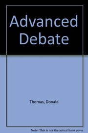 Cover of: Advanced Debate by Donald Thomas