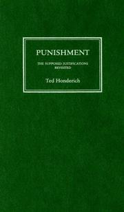 Cover of: Punishment by Ted Honderich, Ted Honderich