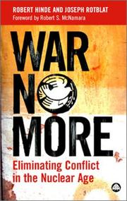 Cover of: War No More by Robert Hinde, Joseph Rotblat