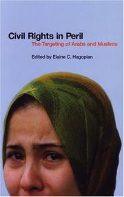 Cover of: Civil rights in peril by Elaine Catherine Hagopian
