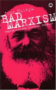 Cover of: Bad Marxism by John Hutnyk
