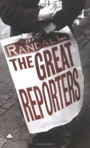 Cover of: The Great Reporters by David Randall, David Randall