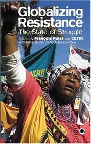 Cover of: Globalizing resistance: the state of struggle