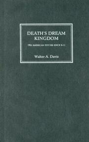 Cover of: Death's Dream Kingdom: The American Psyche Since 9-11