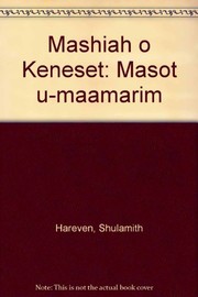 Cover of: Mashiah o Keneset by Shulamith Hareven