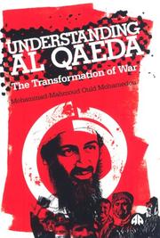 Understanding Al Qaeda by Mohammad-Mahmoud Ould Mohamedou, Mohammad-Mahmoud Mohamedou