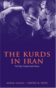 Cover of: The Kurds in Iran by Kerim Yildiz, Tanyel B. Taysi