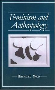 Cover of: Feminism and anthropology by Henrietta L. Moore