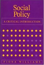 Cover of: Social policy: a critical introduction : issues of race, gender, and class