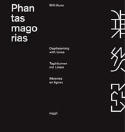 Cover of: Phantasmagorias by Willi Kunz