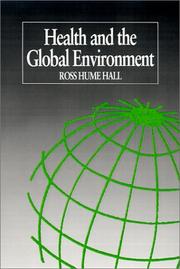 Cover of: Health and the global environment