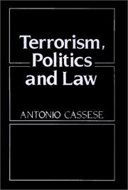 Cover of: Terrorism, politics, and law | Antonio Cassese