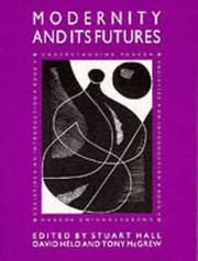 Modernity and Its Futures (Understanding Modern Societies) by David Held