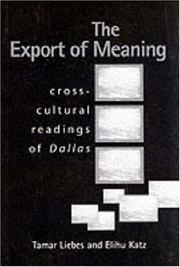 Cover of: The Export of Meaning | Tamar Liebes