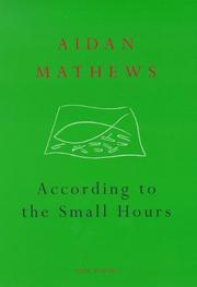 Cover of: According to the Small Hours by Aidan Mathews