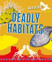 Cover of: Exploring Deadly Habitats with Math