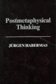 Cover of: Post-Metaphysical Thinking by Jürgen Habermas