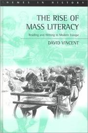 Cover of: The Rise of Mass Literacy by David Vincent