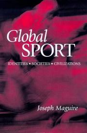 Cover of: Global Sport: Identities, Societies, Civilizations