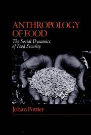 Cover of: Anthropology of Food by Johan Pottier, Johan Pottier