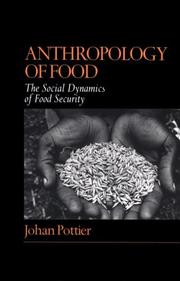 Cover of: Anthropology of Food: The Social Dynamics of Food Security